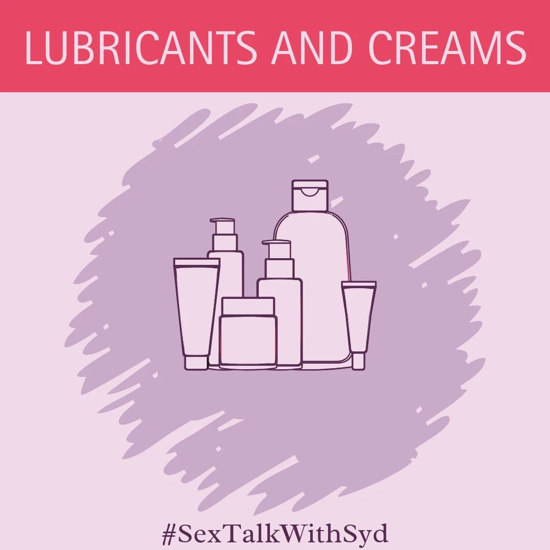 Lubricants & Creams