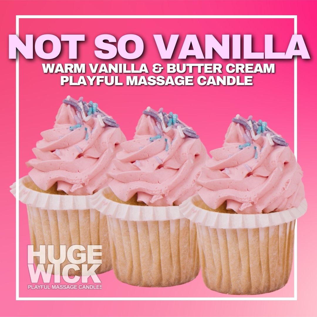 Not So Vanilla – HugeWick Playful Massage Candle | Vanilla Bean, Buttercream & Bourbon