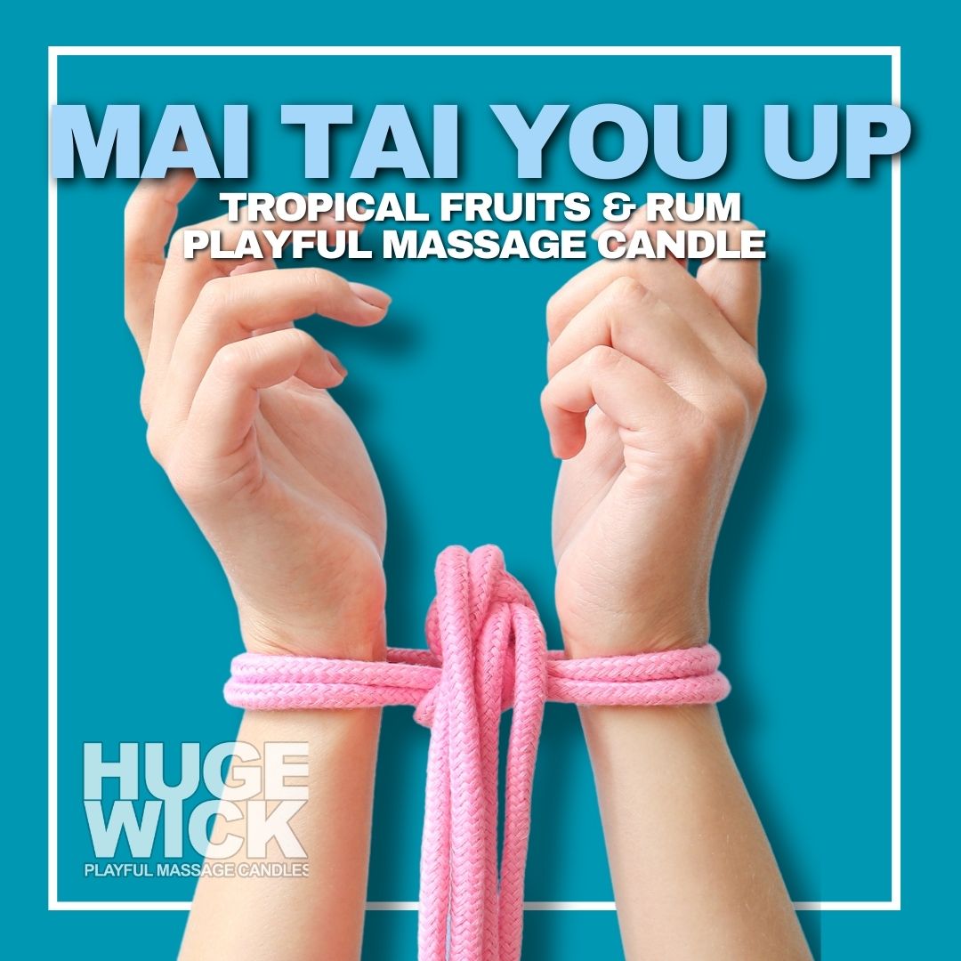 MAI TAI YOU UP – HugeWick Playful Massage Candle | Tropical Fruits & Rum